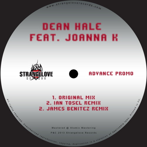 Dean Hale Feat. Joanna K - Think Things Through - Ian Tosel Remix - [Strangelove Records]