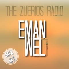 EMANWELL @ The Zuerios Radio (Brazil) / Mix #003