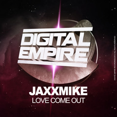 DER0258: JAXXMiKE - Love Come Out (Original Mix) [Out Now Beatport]