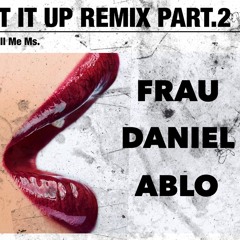 Beat It Up pt.2 feat. ABLO & NORZ D MAhia / FRAU