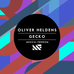 Oliver Heldens - Gecko (Original Mix) [OUT NOW]