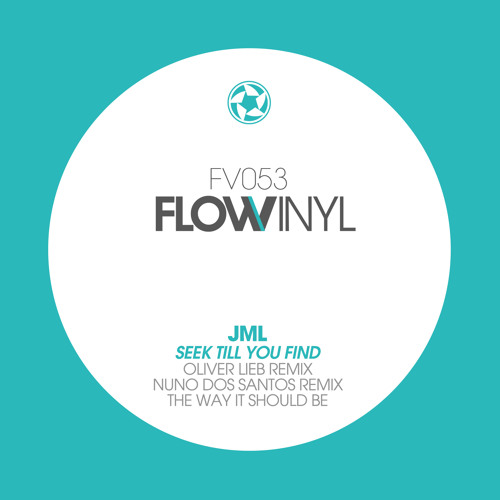 FV053 - JML - Seek Till You Find - Nuno Dos Santos Remix