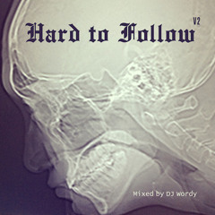 Hard To Follow 2.0