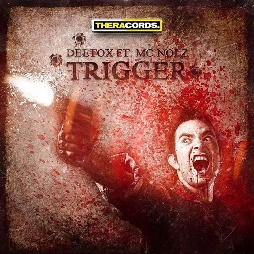 Deetox ft. MC Nolz - Trigger