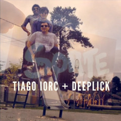 Tiago Iorc & DeepLick - Sorte