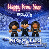 Troll Mix Vol. 8: Happy Krew Year (FREE DOWNLOAD)