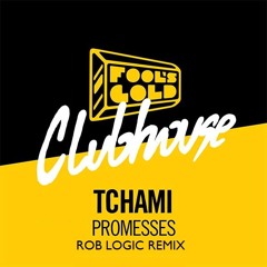 Tchami - Promesses (Rob Logic Goin' In Deep Mix)