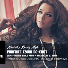 MSYLIRIK - Parfaite  Deejay Skyle Zouk Re - Edit  2014