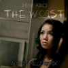 Jhene Aiko - The Worst (Austin Millz Remix)