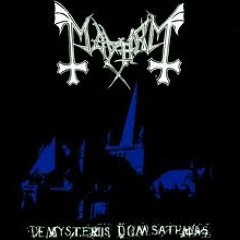 Mayhem De Mysteriis Dom Sathanas