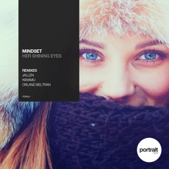 Mindset - Her Shining Eyes (Orland Beltran Remix)