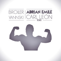 Broiler - Vannski (Adrian Emile & Carl León Remix) FREE DL
