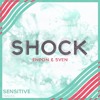 [OUT NOW!] EnPon & Sven - Shock (SensitiveTracks Release)