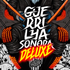 Ninja Kore Feat. Pacman (Da Weasel) - Guerrilha Sonora Deluxe