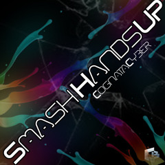 Smash Hands UP - CognataCyber (Original mix) Free-DL