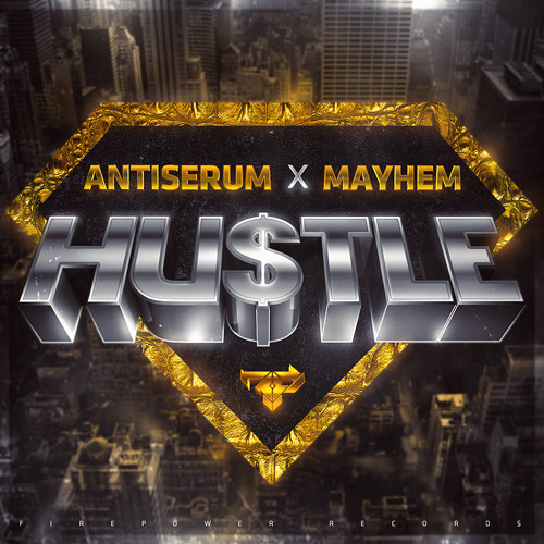 antiserum x mayhem hustle скачать