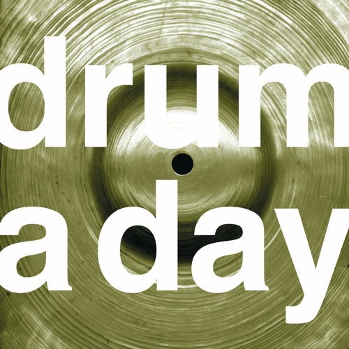 149 drum a day oct13 steve arguelles