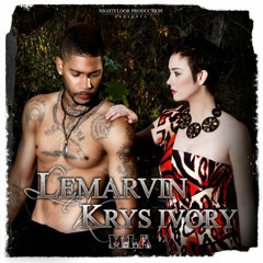 M.I.A - LeMarvin feat Krys Ivory (Prod. by Nightfloor & Dem Jointz)