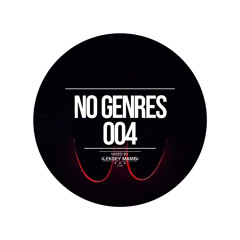 ALEKSEY MAMBA - NO GENRES 004