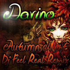 Davino - Autumn Mist (Dj Feel Real Remix) Preview