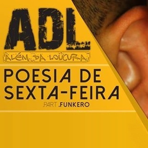 ADL Part. Funkero -  Poesia De Sexta-Feira (Prod TerrorDosBeats)