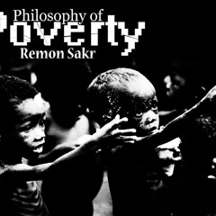 Philosophy of Poverty - Remon Saqr - ريمون صقر