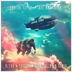 Safe And Sound (Dzeko & Torres Remix) Dj Richard Montero Beat-Edit