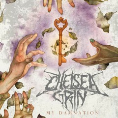 The foolish one - chelsea grin