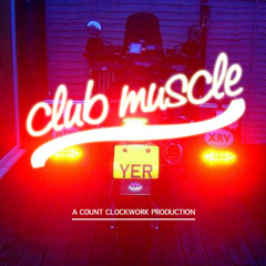 NY Download : Count Clockwork - Club Muscle