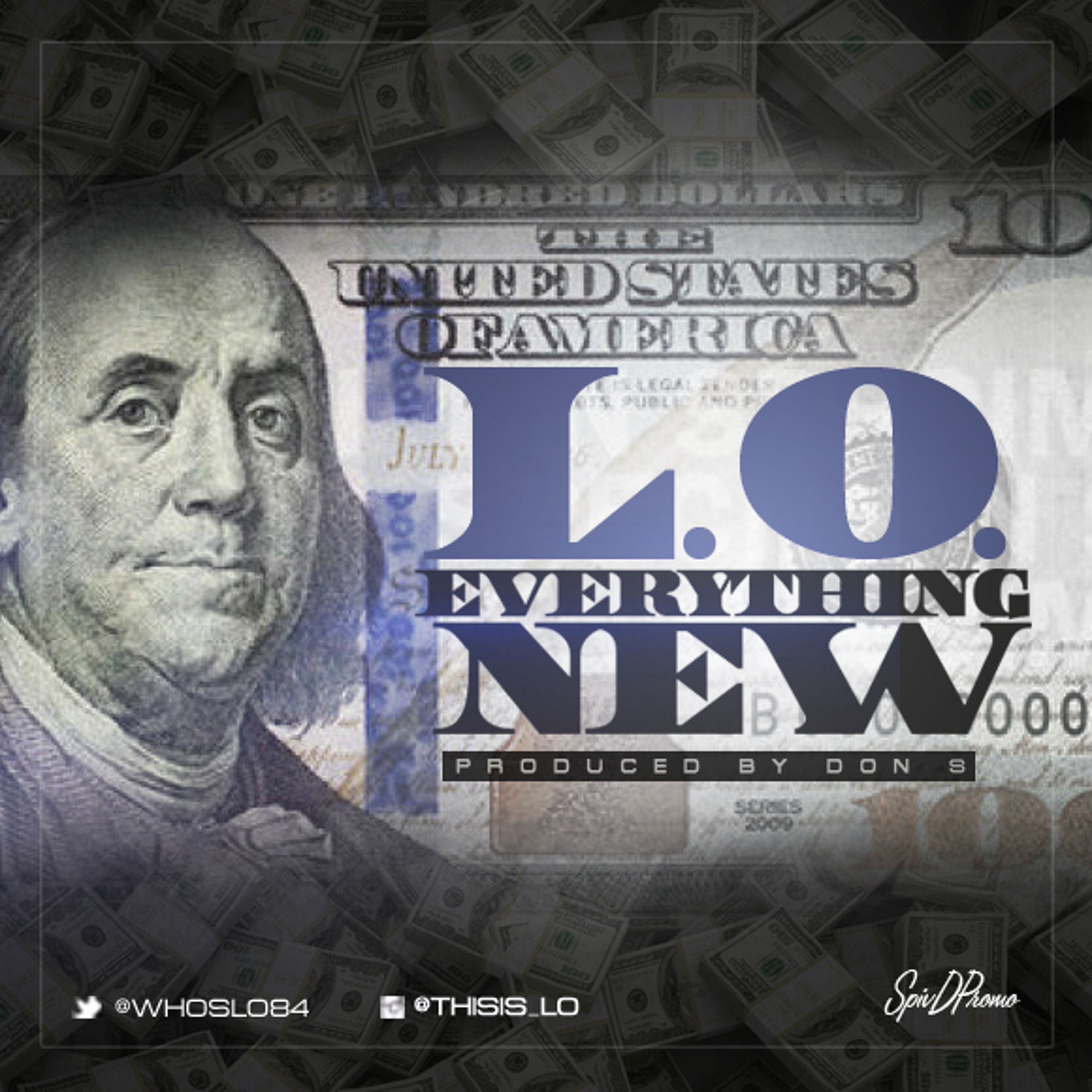 EVERYTHING NEW (Produced by Don Suave)
