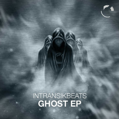 Ghost [Fakir Remix] - IntransikBeats - FREE DOWNLOAD