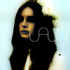 Lana Del Rey - Blue Jeans - (uaun 🌑🦇🌑 rmx)