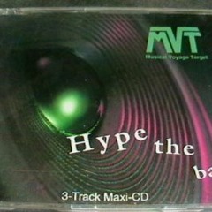 MVT, Hype The Bass (Club Mix)