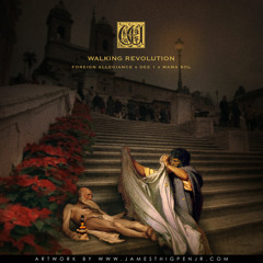 Walking Revolution (feat Dee-1 & Mama Sol)