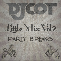 DJ COT - Little Mix Vol 2
