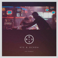 KFS & Ochoa - Dust