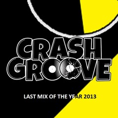 Crashgroove- Last Mix of The Year 2013
