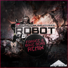 Flatland Funk & Voyager USA 'Robot' (Farace & Dave Berg Remix)