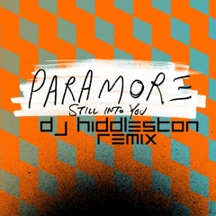 Paramore Still Into You (remix)