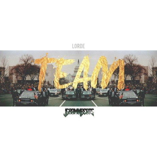 LORDE - TEAM (JGRAMM BEATS REMIX)