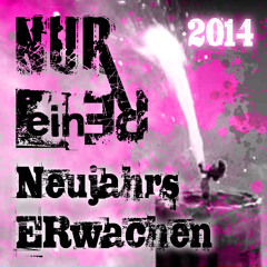 Neujahrs ERwachen 2014