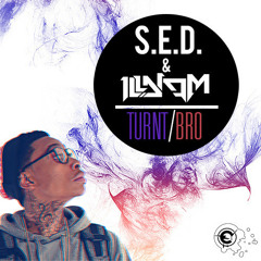 Bro by S.E.D. ✖ Ill Diam