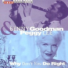 Why Don't You Do Right - Peggy Lee (Perdana Adhi, Topomore, Alicia Cover)