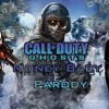K Camp - Money Baby ft. Kwony Cash (Music Video Parody) COD Ghost @Darkmall98 @MezeDaGamer