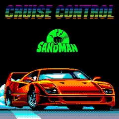 SANDMAN-Cruise Control (Last mix of 2013) HNYE