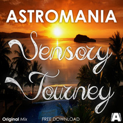Sensory Journey (Original Mix) [Free Download]