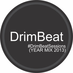 DrimBeat Sessions (YEAR MIX 2013)