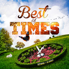 Blurdot - Best Of Times II [EP]