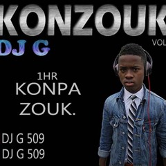 KONZOUK by DJ G (1HR KONPA & ZOUK)