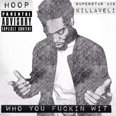 B.O.R.N Music - Hoop Ft Neyquam & Killaveli - Who You Fuckin Wit